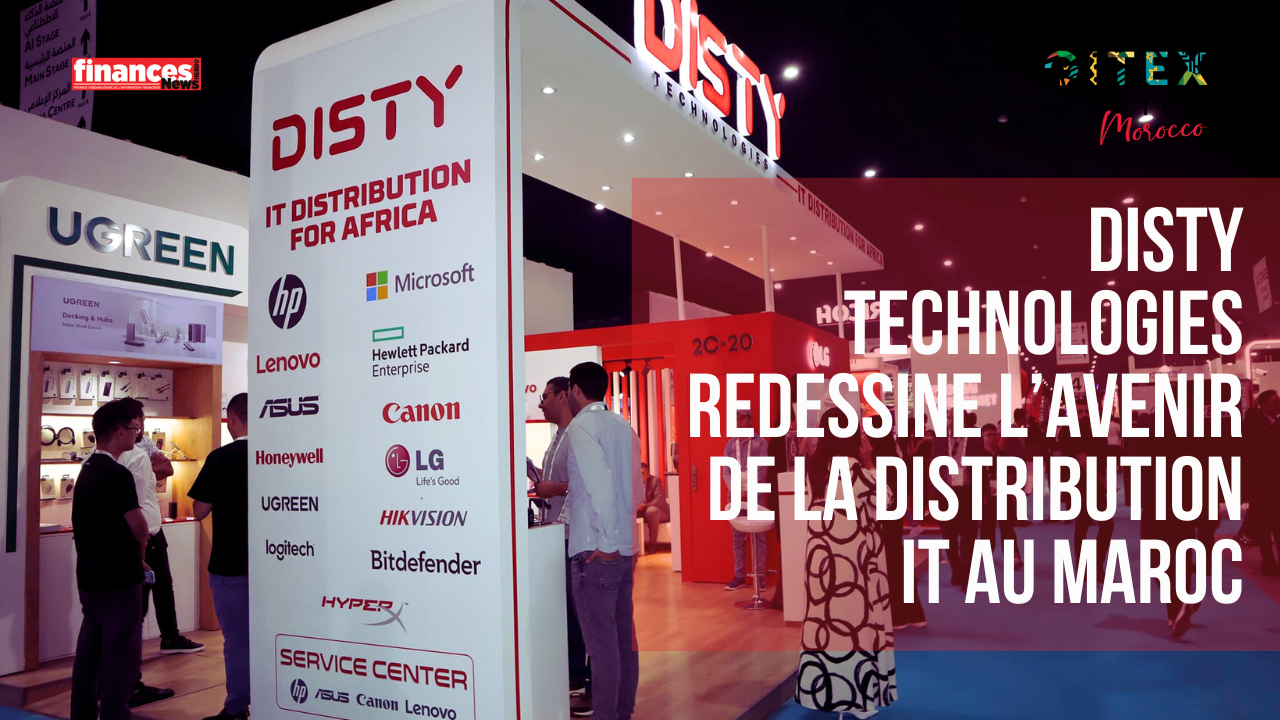 VIDÉO. GITEX Africa 2024: Disty Technologies redessine l’avenir de la distribution IT au Maroc
